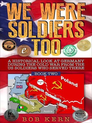 cover image of A Historical Look at Germany During the Cold War From the US Soldiers Who Served There